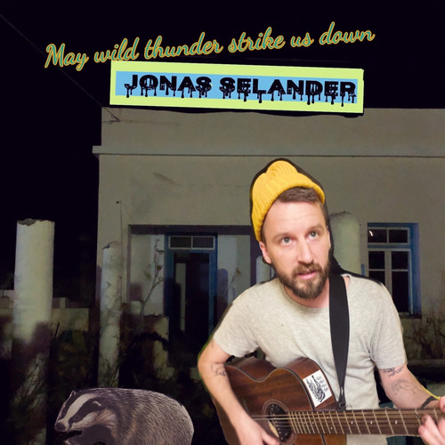 May Wild Thunder Strike Us Down (Explicit)