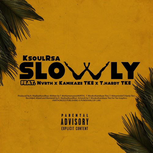 Slowly (Explicit)