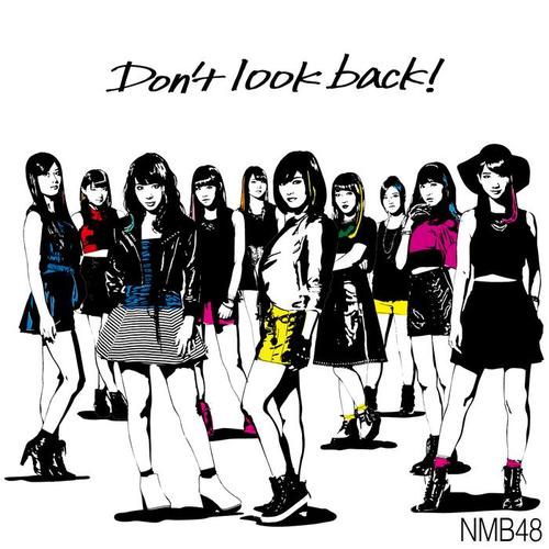 「Don't look back！」通常盤Type-A