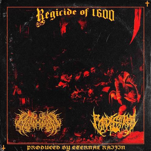 Regicide of 1600 (Explicit)