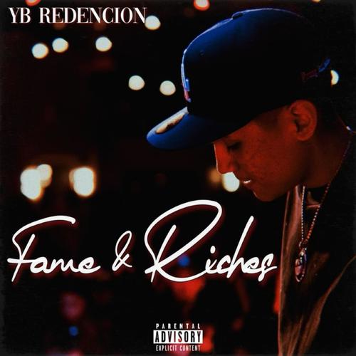 Fame & Riches (Explicit)