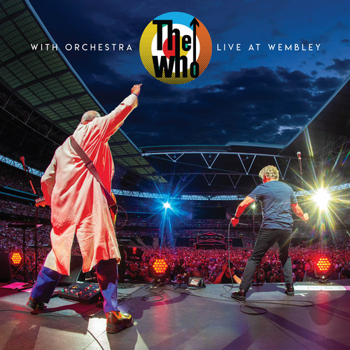 The Who With Orchestra: Live At Wembley