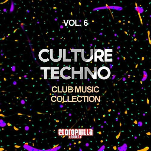 Culture Techno, Vol. 6 (Club Music Collection)