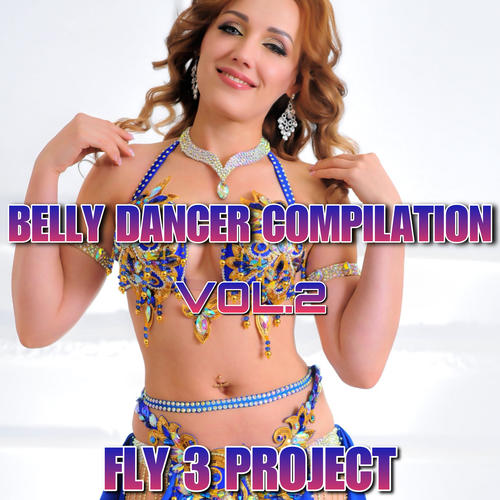 Belly Dancer Vol 2  Compilation (Vol. 1)