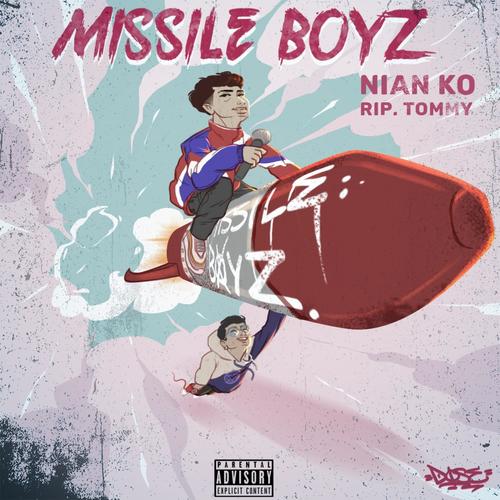 Missile Boyz (Explicit)