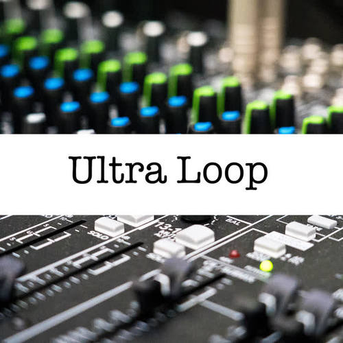 Ultra Loop