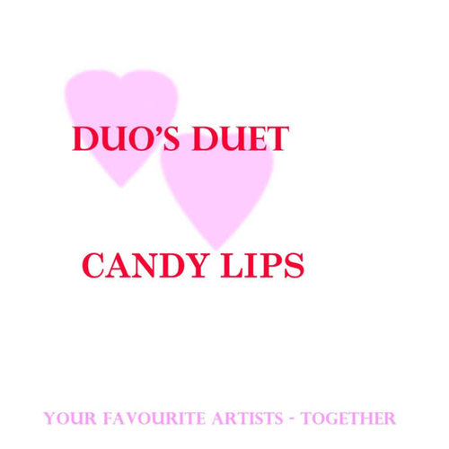 Duo's Duet - Candy Lips