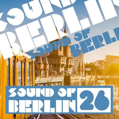 Sound of Berlin, Vol. 26