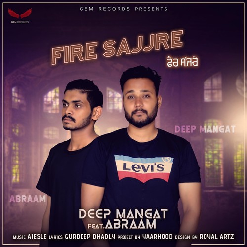 Fire Sajjre (feat. Abraam)