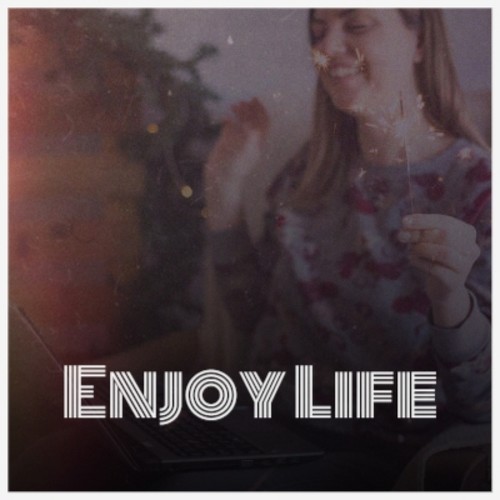 Enjoy Life