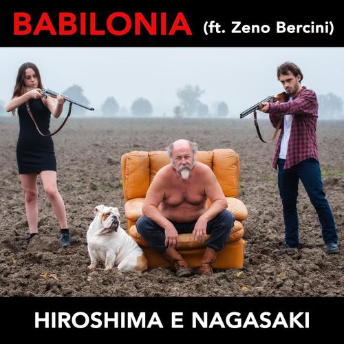 Hiroshima e Nagasaki (feat. Zeno Bercini)