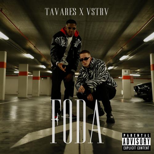 Foda (feat. VSTRV) [Explicit]