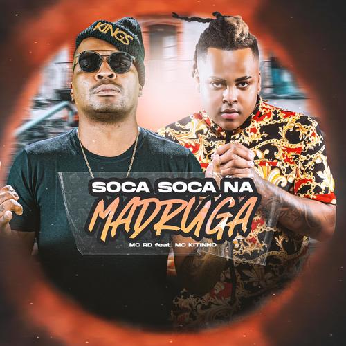 Soca soca na madruga (feat. DJ Bill) [Explicit]