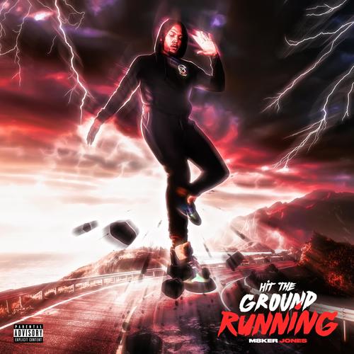 Hit The Ground Running (Explicit)