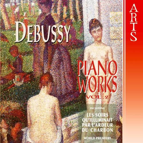 Debussy: Complete Piano Works, Vol. 2