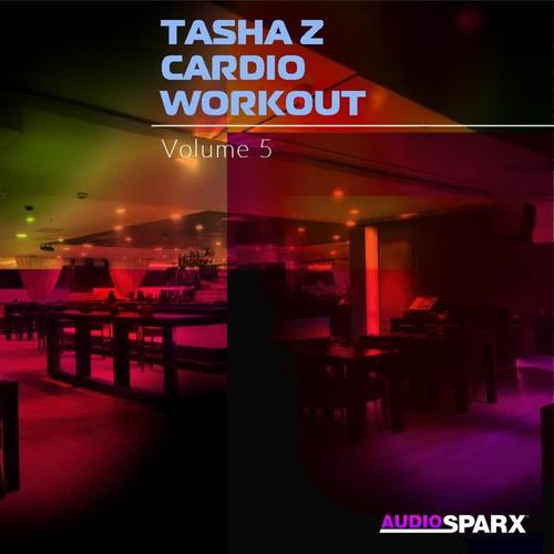 Tasha Z Cardio Workout Volume 5