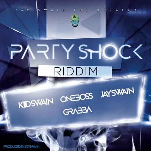 Party Shock Riddim (Explicit)