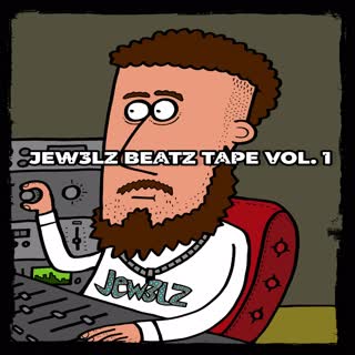 Jew3lz Beatz Tape, Vol. 1 (Explicit)