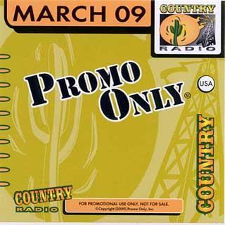 Promo Only Country Radio March 2009