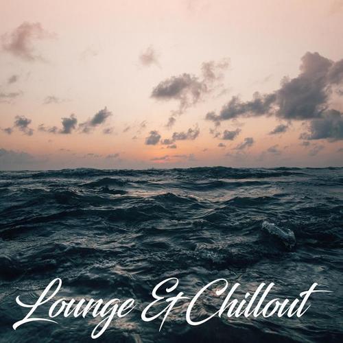 Lounge & Chillout