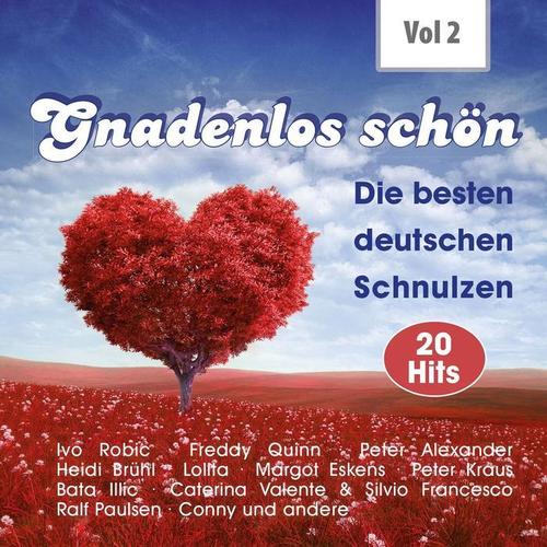 Gnadenlos - Deutsche Schnulzen, Vol. 2