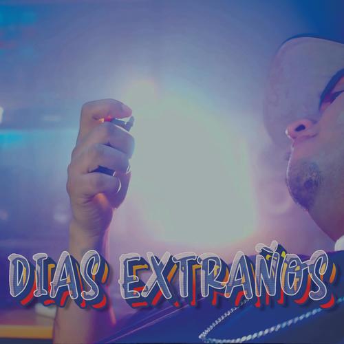 Dias extraños (feat. Erick v Thug) [Explicit]