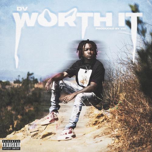 Worth it (Explicit)