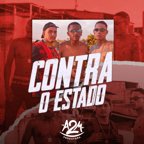 Contra o Estado (Explicit)