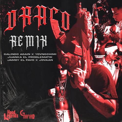 Draco (Remix) [Explicit]