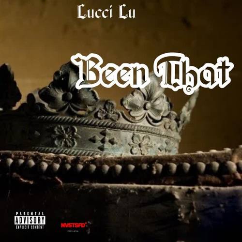 Been That (Explicit)