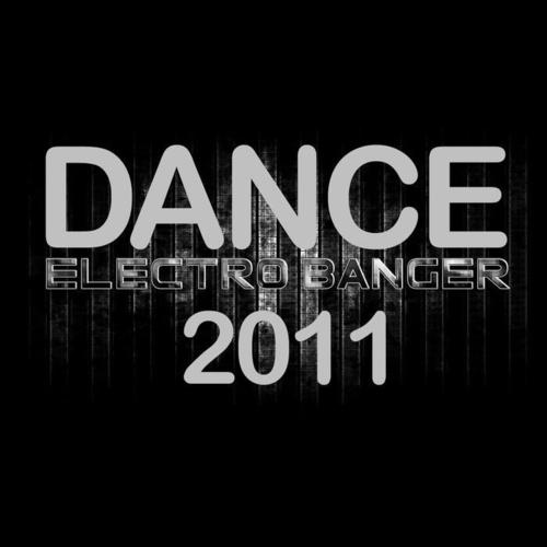 Dance Electro Banger 2011