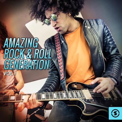 Amazing Rock & Roll Generation, Vol. 1