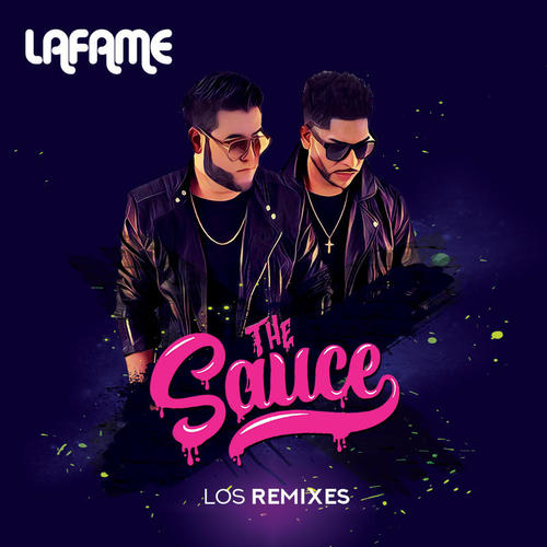 The Sauce (Los Remixes)