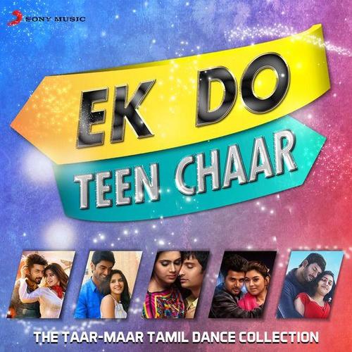 Ek Do Teen Chaar (The Taar - Maar Tamil Dance Collection)