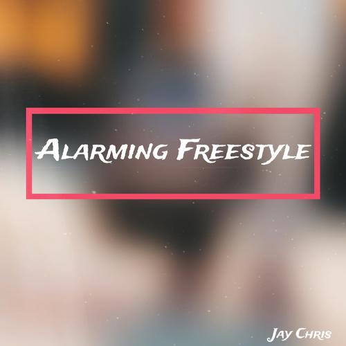 Alarming Freestyle