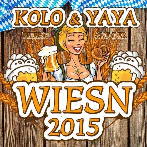 Kolo & Yaya feiern auf der Wiesn 2015