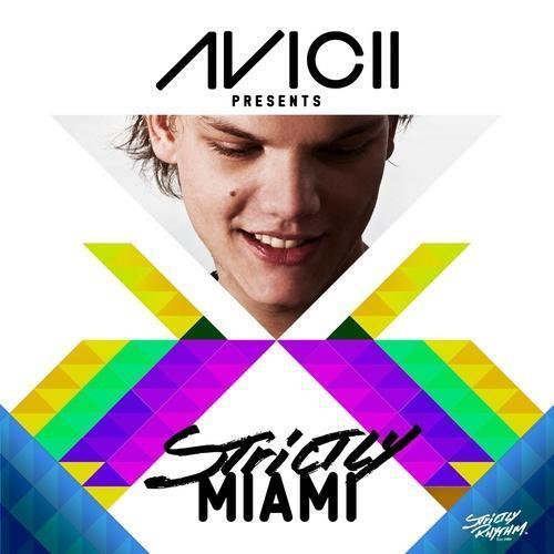 Avicii Presents Strictly Miami (Deluxe DJ Edition)