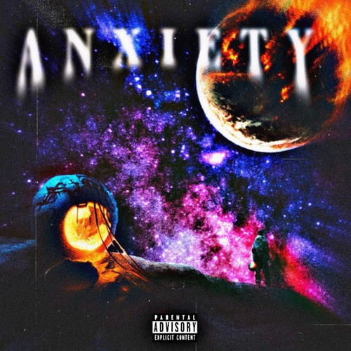 Anxiety (feat. MYE SteeZY) [Explicit]