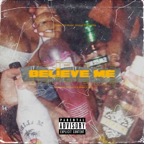 Believe Me (Explicit)