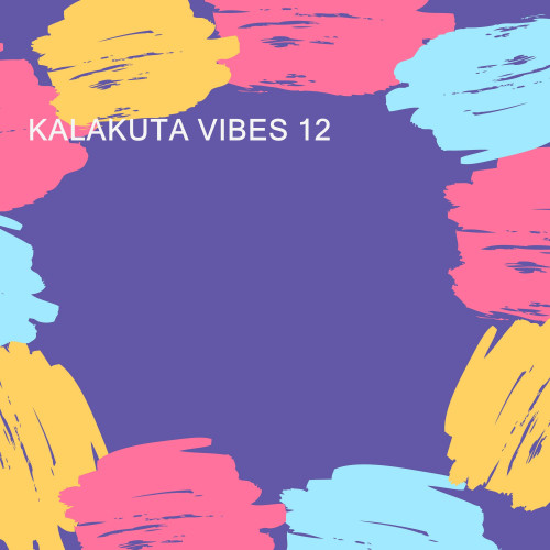 KALAKUTA VIBES 12