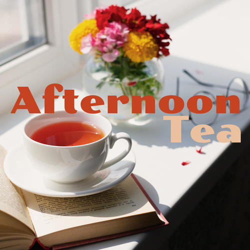 Afternoon Tea (Explicit)