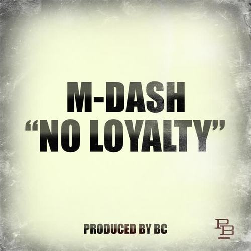 No Loyalty (Explicit)