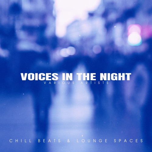 Voices in the Night