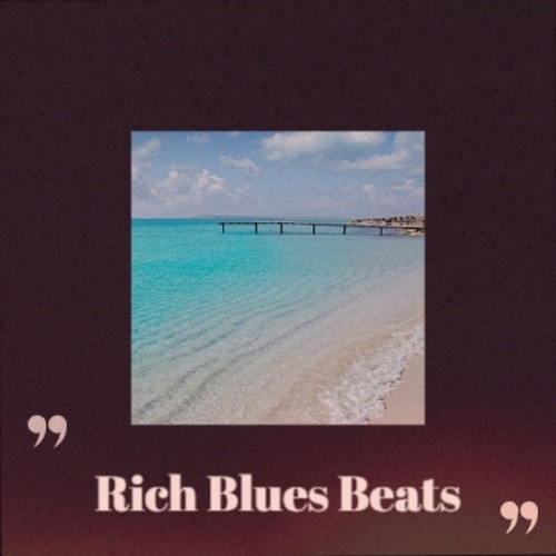Rich Blues Beats