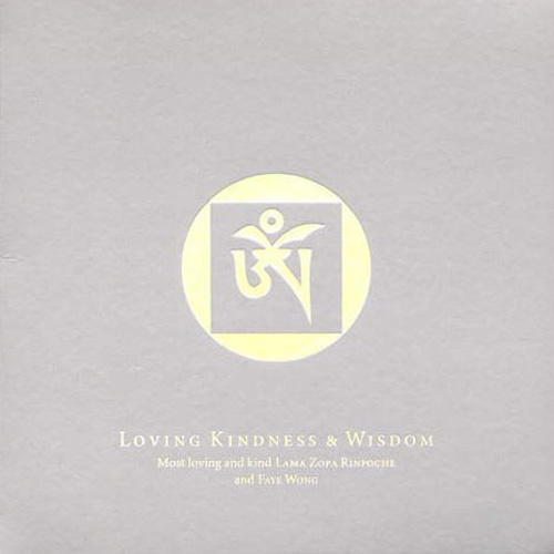 Loving Kindness & Wisdom