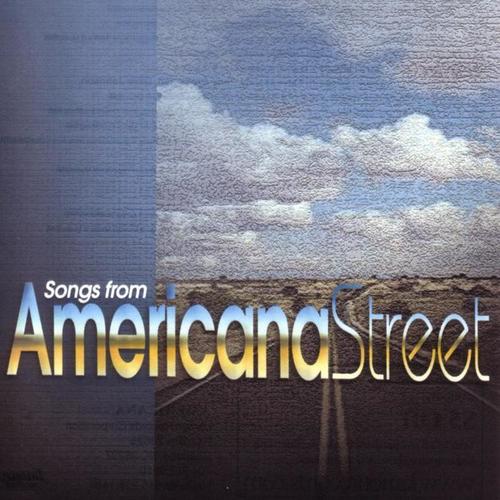 Songs from Americana Street