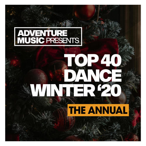 Top 40 Dance Winter '20