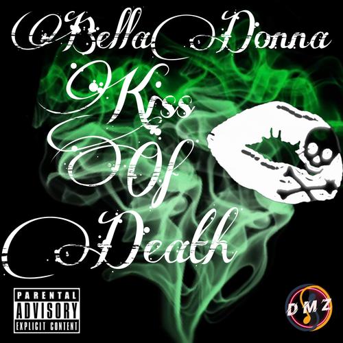 Kiss Of Death (Explicit)