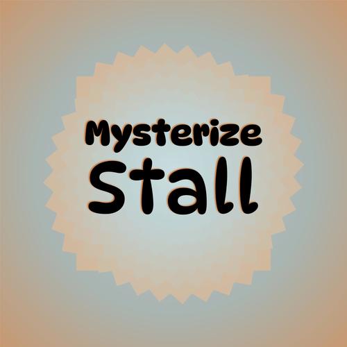 Mysterize Stall