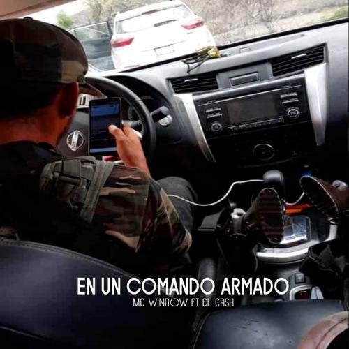 En un Comando Armado